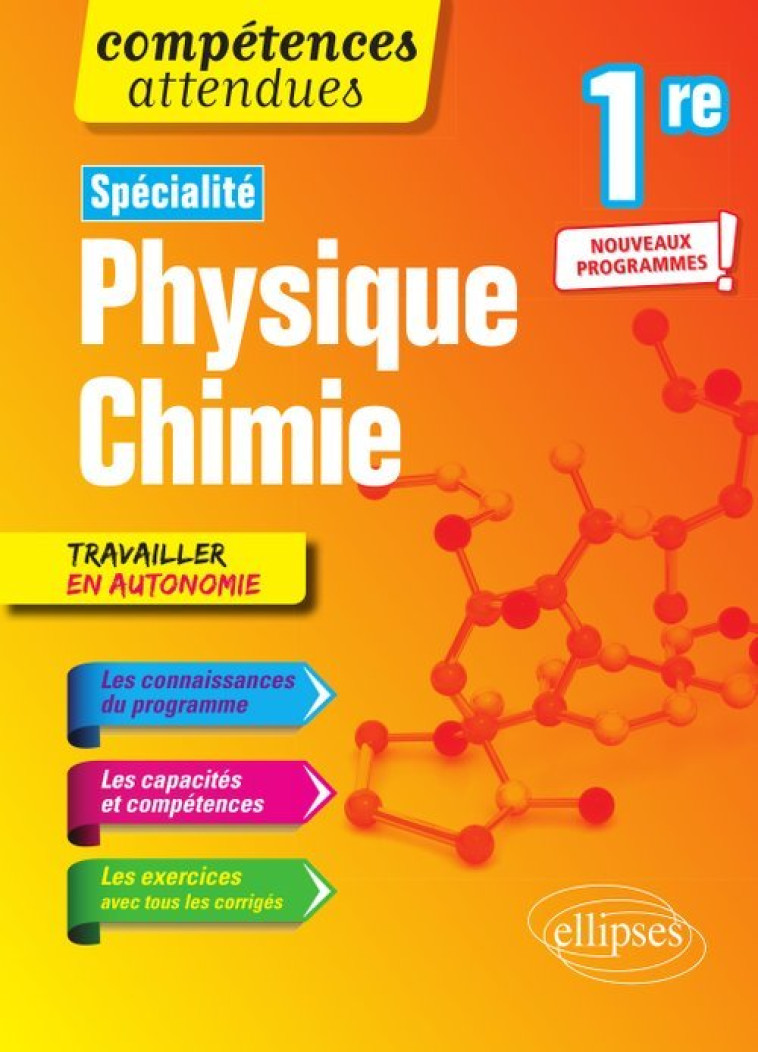 Spécialité Physique-chimie - Première - nouveaux programmes - Marianne Olivi - ELLIPSES