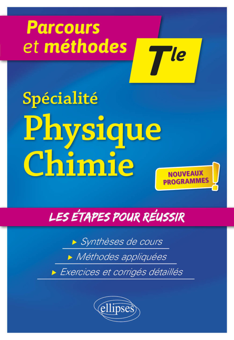 Spécialité Physique-Chimie - Terminale - nouveaux programmes - David Legrand, David Legrand - ELLIPSES