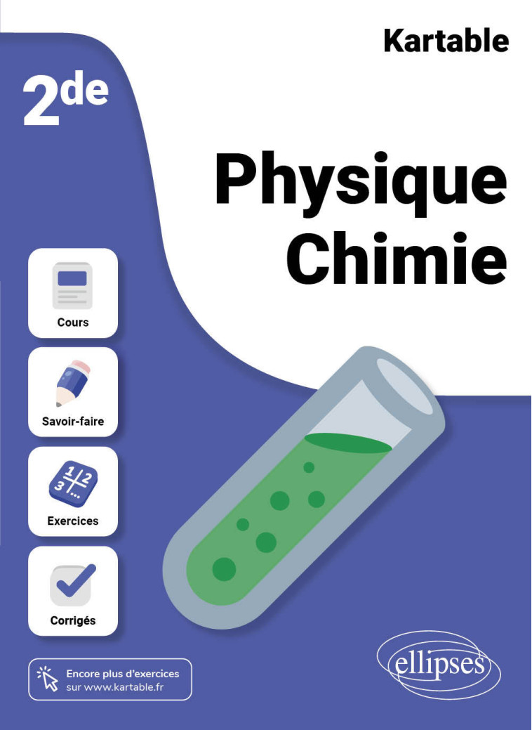 Physique-Chimie - Seconde - L'ECOLE-SUR-INTERNET KARTABLE - L'école sur internet - ELLIPSES