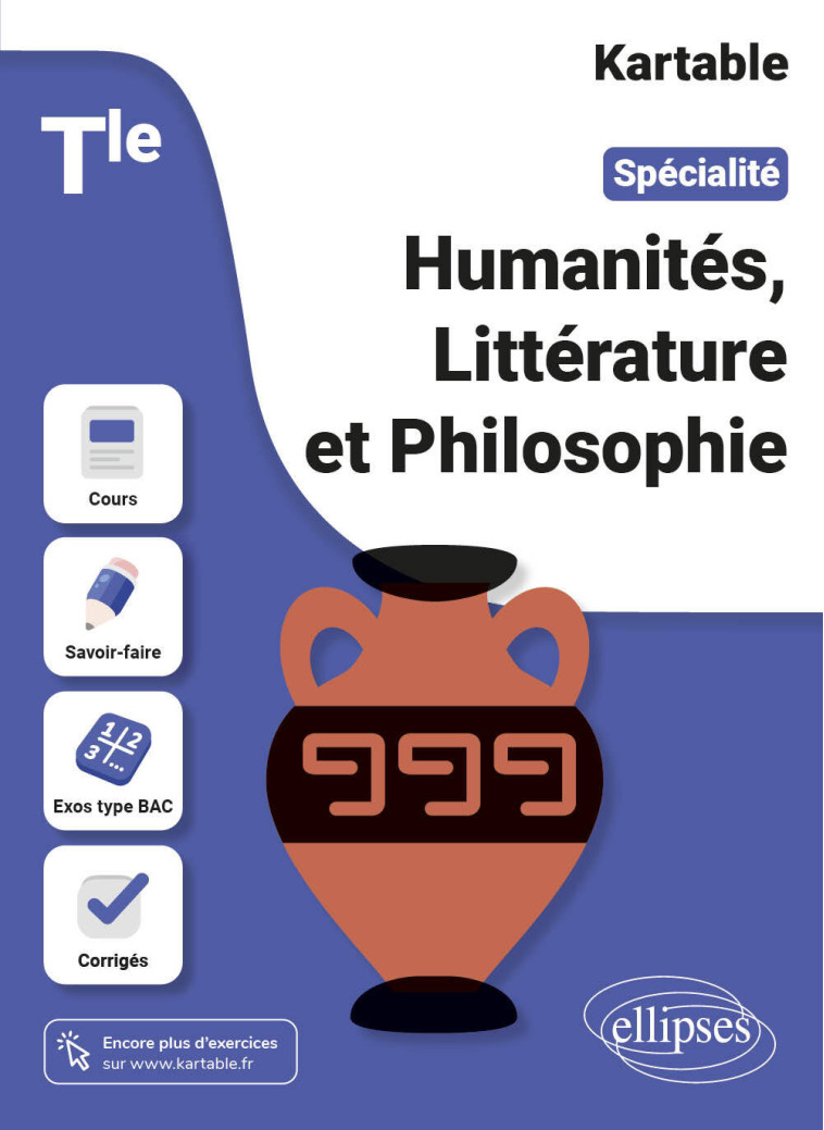 Spécialité Humanités, littérature et philosophie - Terminale - L'ECOLE-SUR-INTERNET KARTABLE - L'école sur internet - ELLIPSES