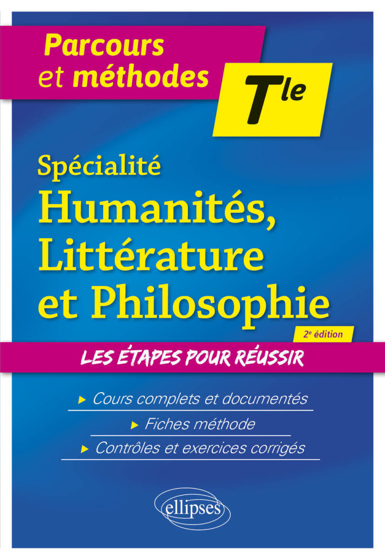 Spécialité Humanités, Littérature et Philosophie. Terminale. - Jean-Philippe Chemineau, Gisèle Noyes-Manca, Michèle Pigler-Claveau, Aurélie Renault - ELLIPSES