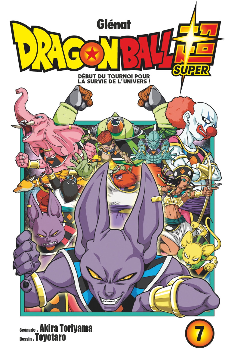 Dragon Ball Super - Tome 07 - Akira Toriyama, Toyotaro Toyotaro,  Toyotaro, Akira Toriyama,  Toyotaro - GLENAT