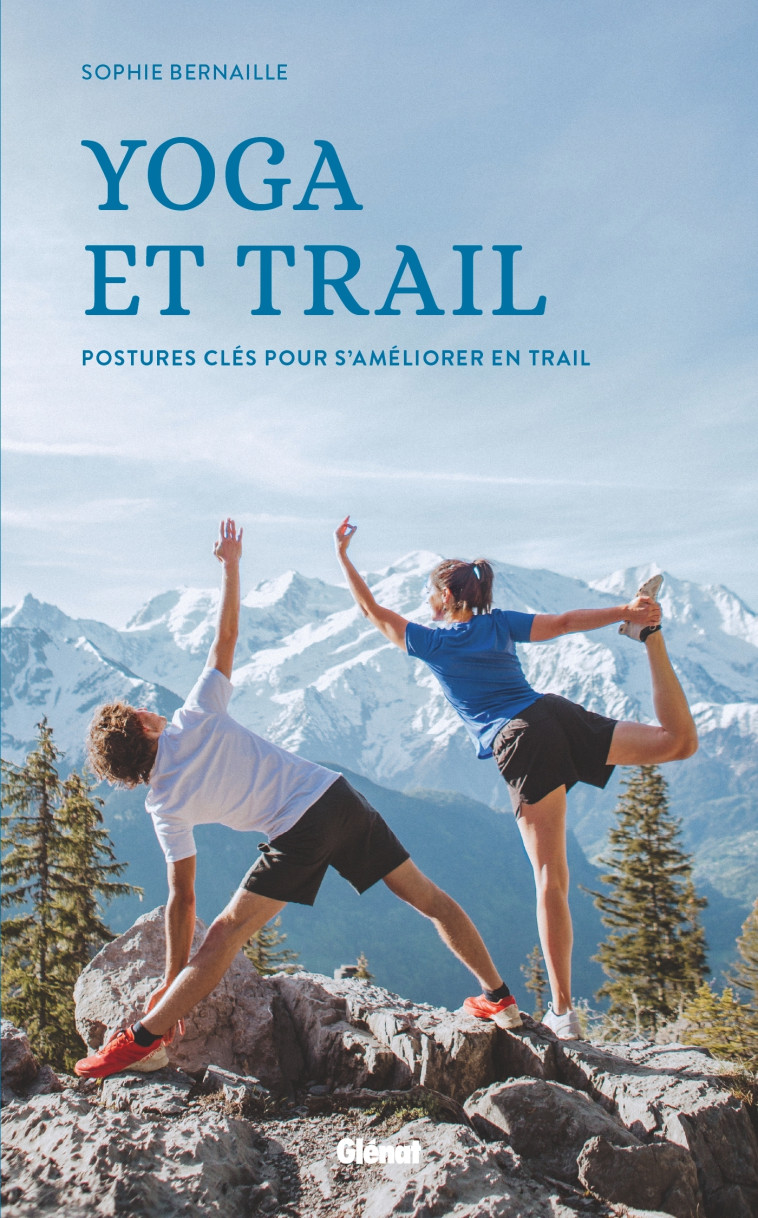 Yoga et trail - Sophie Bernaille - GLENAT