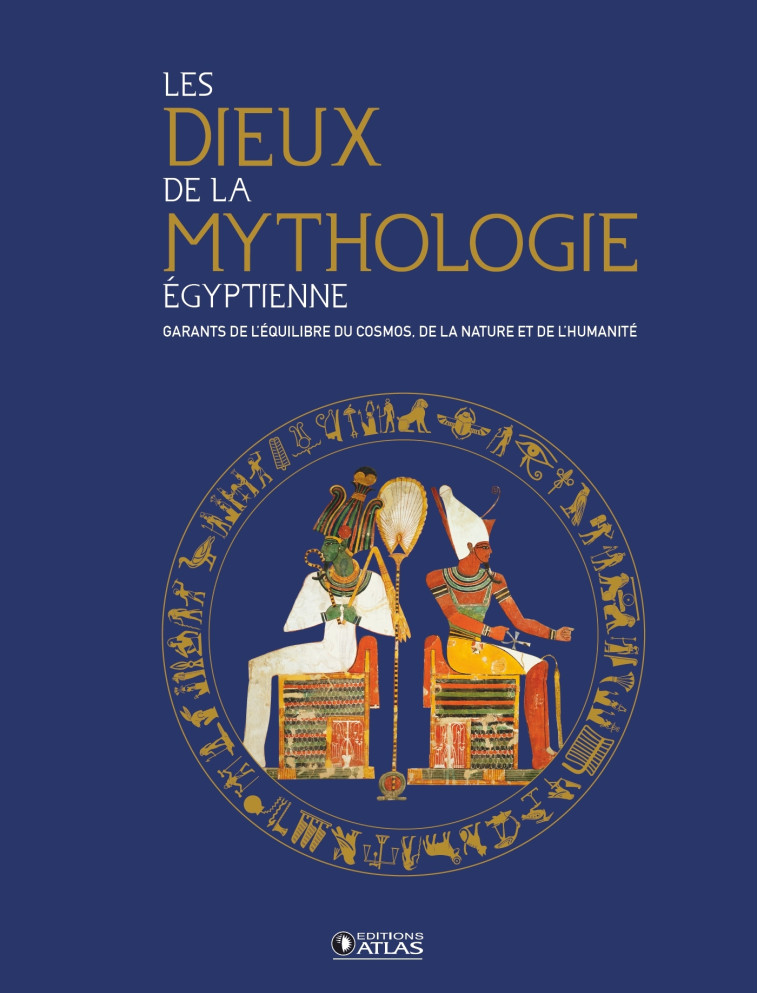 Les Dieux de la mythologie égyptienne -  ,   - GLENAT