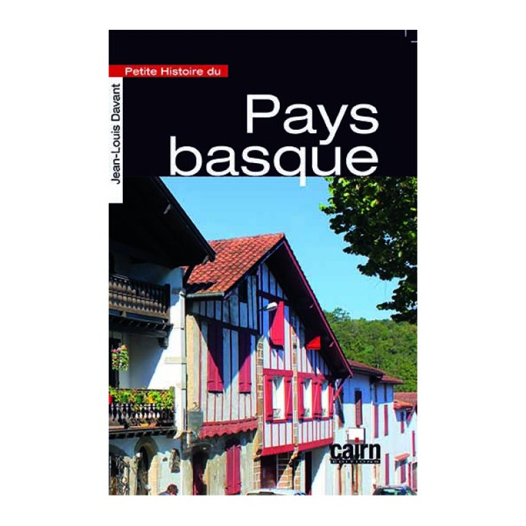 Petite histoire du pays basque - Jean-Louis Davant - CAIRN