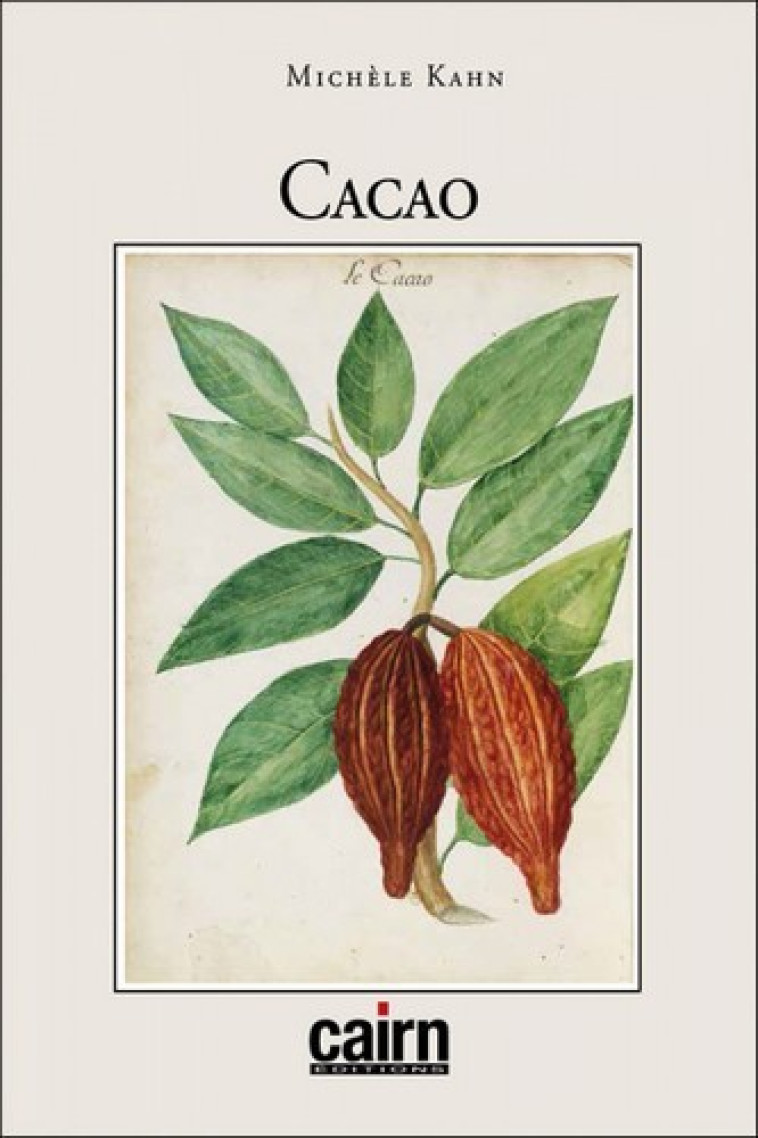 Cacao (poche) - Kahn Michèle, Michèle Kahn - CAIRN