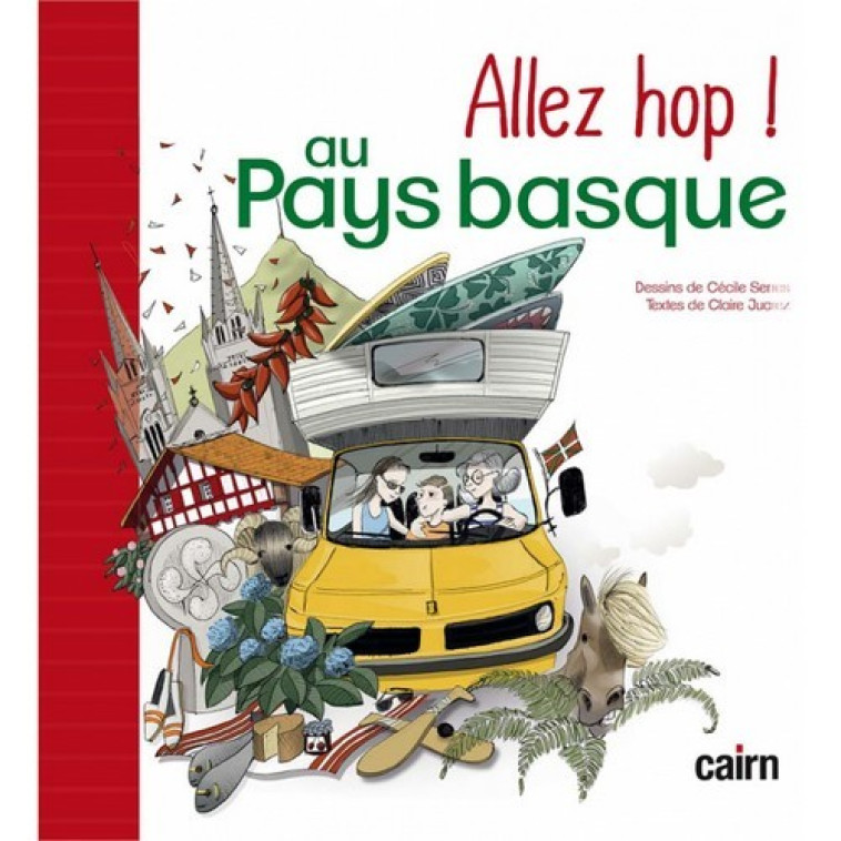 Allez hop ! au Pays basque - Claire JUAREZ, Cécile Serres - CAIRN