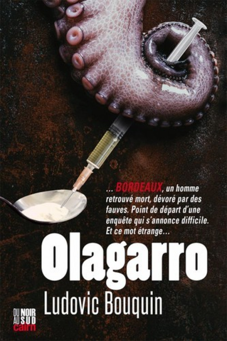 Olagarro - Ludovic BOUQUIN - CAIRN