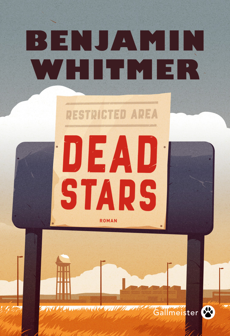 Dead Stars - Benjamin Whitmer, Jacques Mailhos - GALLMEISTER