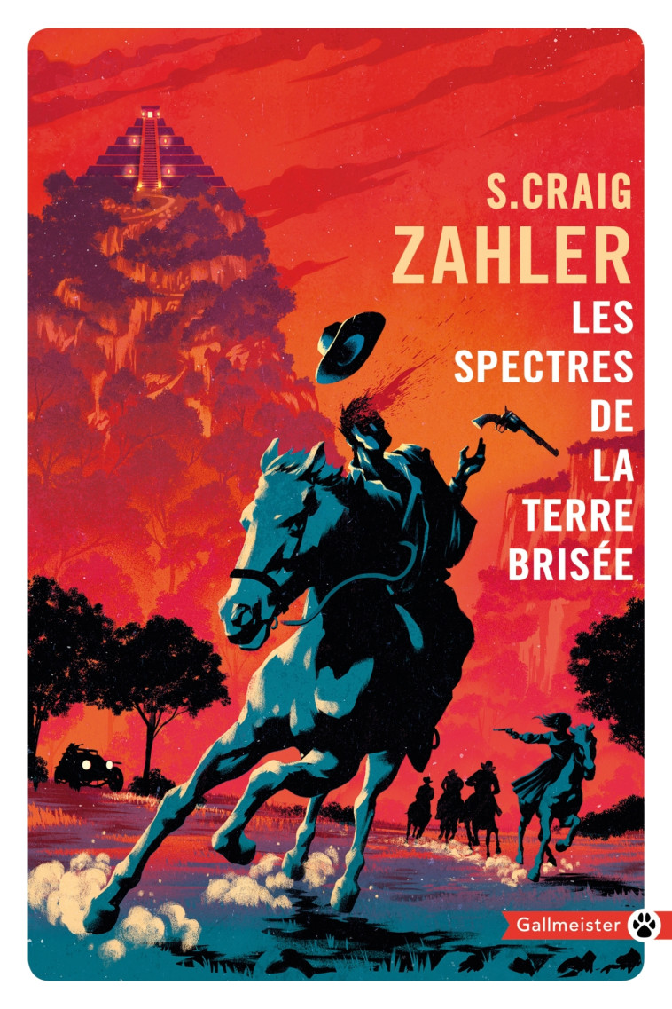 Les spectres de la terre brisée - S. Craig Zahler - GALLMEISTER