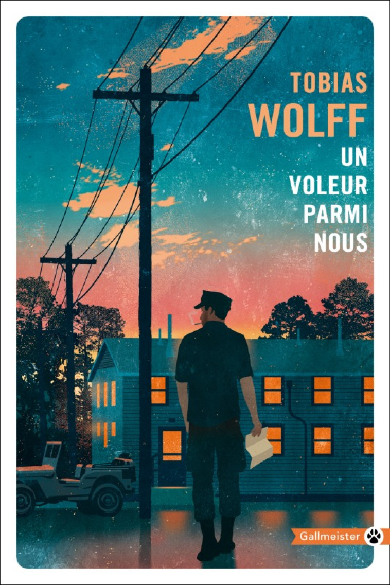 Un voleur parmi nous - Tobias Wolff - GALLMEISTER