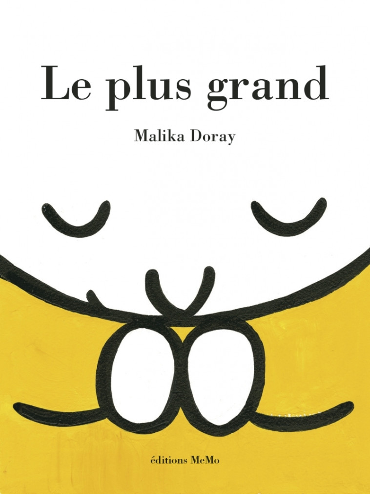 Le plus grand - Malika Doray - MEMO