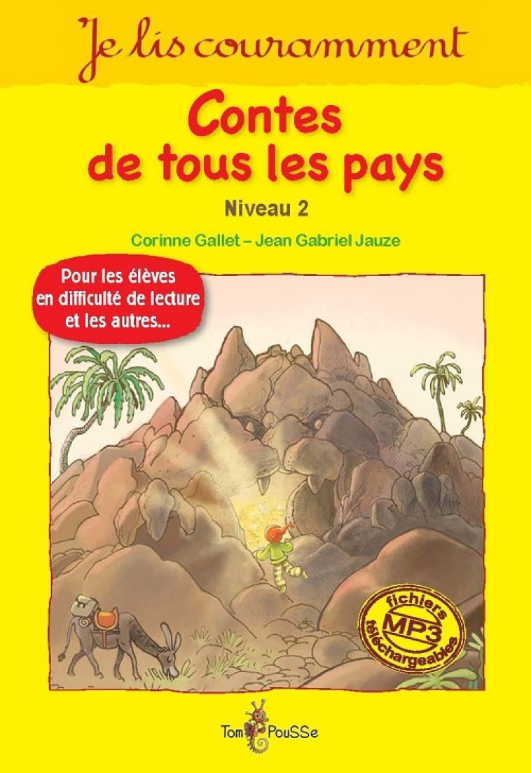 Contes de tous les pays - niveau 2 - Corinne Gallet, Jean-Gabriel Jauze, François-Xavier Jauze, Alain Royer - TOM POUSSE