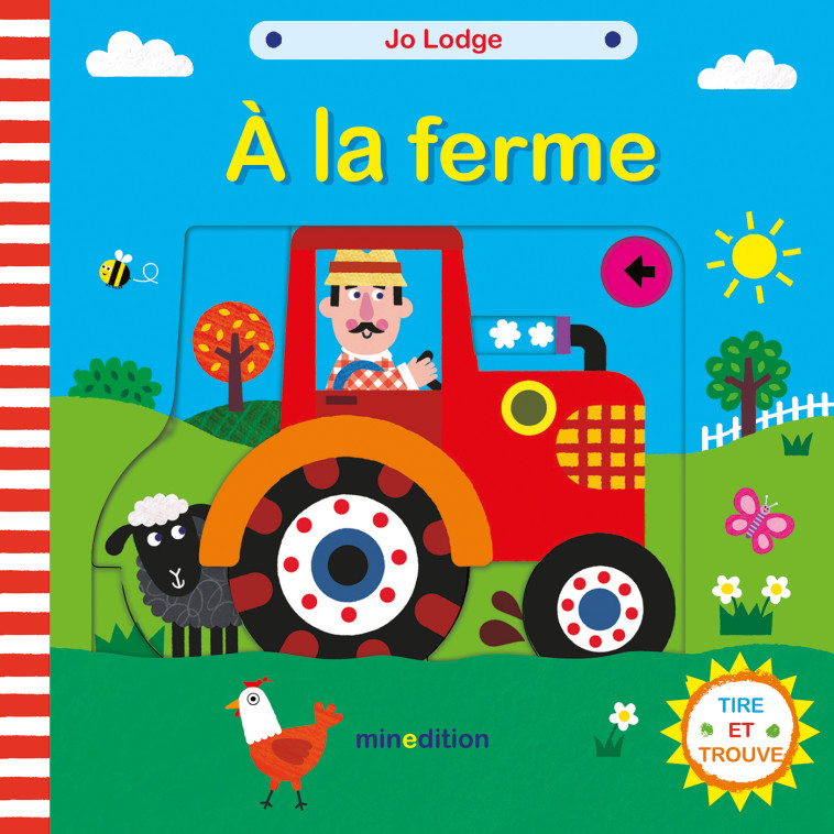 À la ferme -  Lodge jo, Jo Lodge - MINEDITION