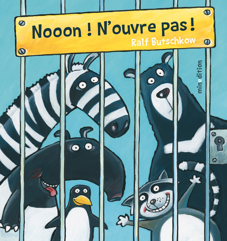 Nooon ! N'ouvre pas ! -  Butschkow ralph, Ralph BUTSCHKOW - MINEDITION