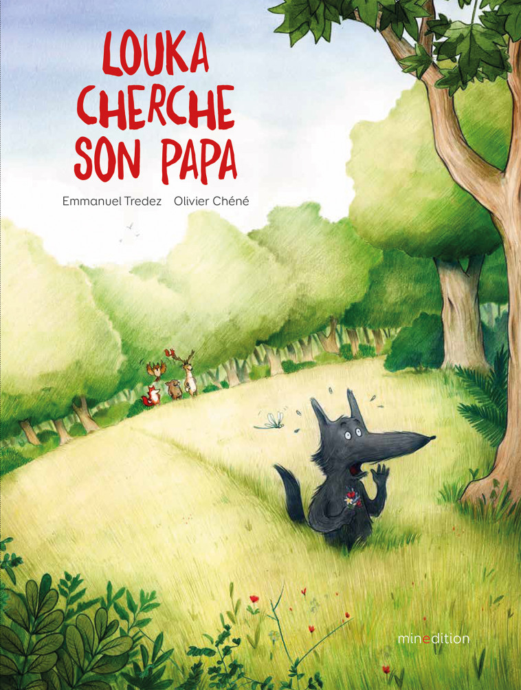 Louka cherche son papa - Emmanuel Trédez, Olivier Chêne - MINEDITION