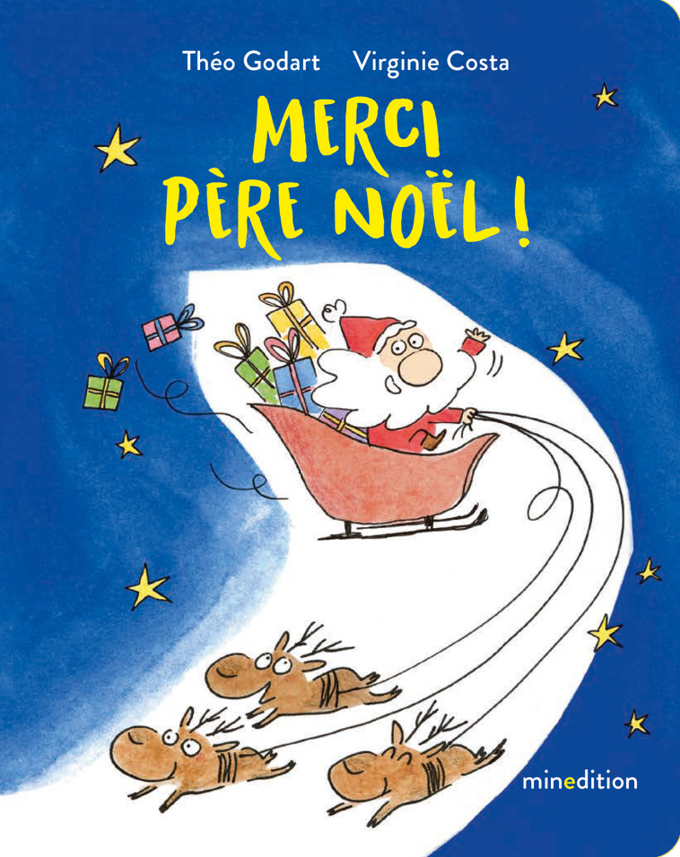 Merci Père Noël - Théo GODART, Virginie COSTA - MINEDITION