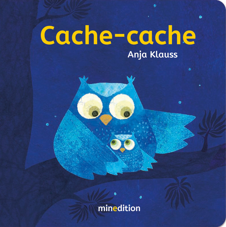 Cache-cache - Anja Klaus,  Klaus anja - MINEDITION