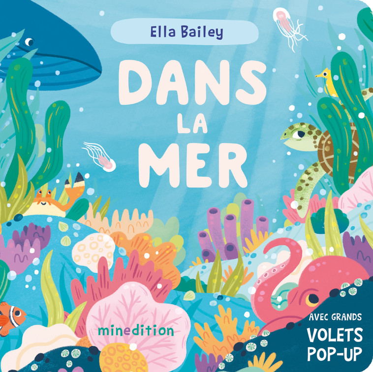 Dans la mer - Shaheen BILGRAMI, Ella Bailey - MINEDITION