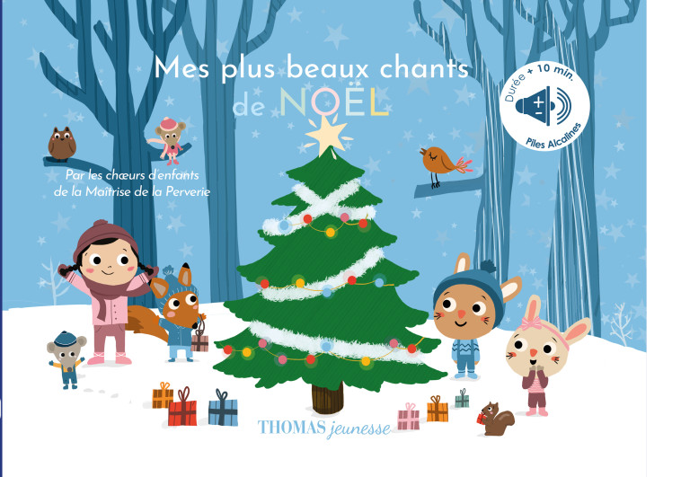 Mes plus beaux chants de noël  -  Maitrise De La Perverie, Julie Toublanc - THOMAS EDITIONS