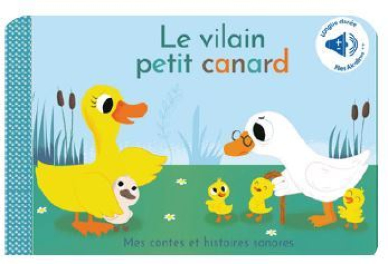 Le vilain petit canard - contes sonores - Marie Deloste, Kevin Payne - THOMAS EDITIONS