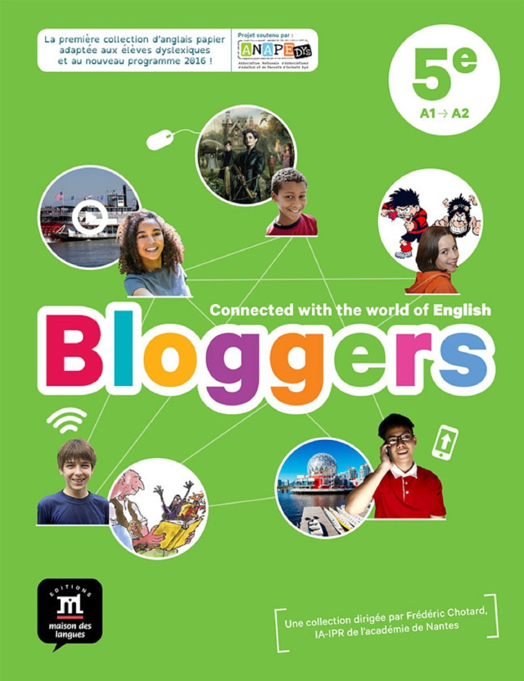 Bloggers 5e - Livre de l'élève -  Collectif - MAISON LANGUES