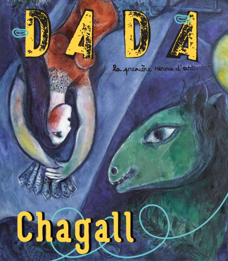 Chagall (revue dada 181) - Collectif Collectif, Julien Castanié, Antoine ULLMANN - AROLA