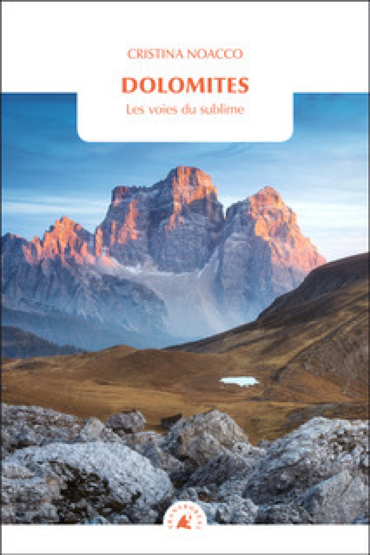 Dolomites - Les voies du sublime - Cristina NOACCO - TRANSBOREAL