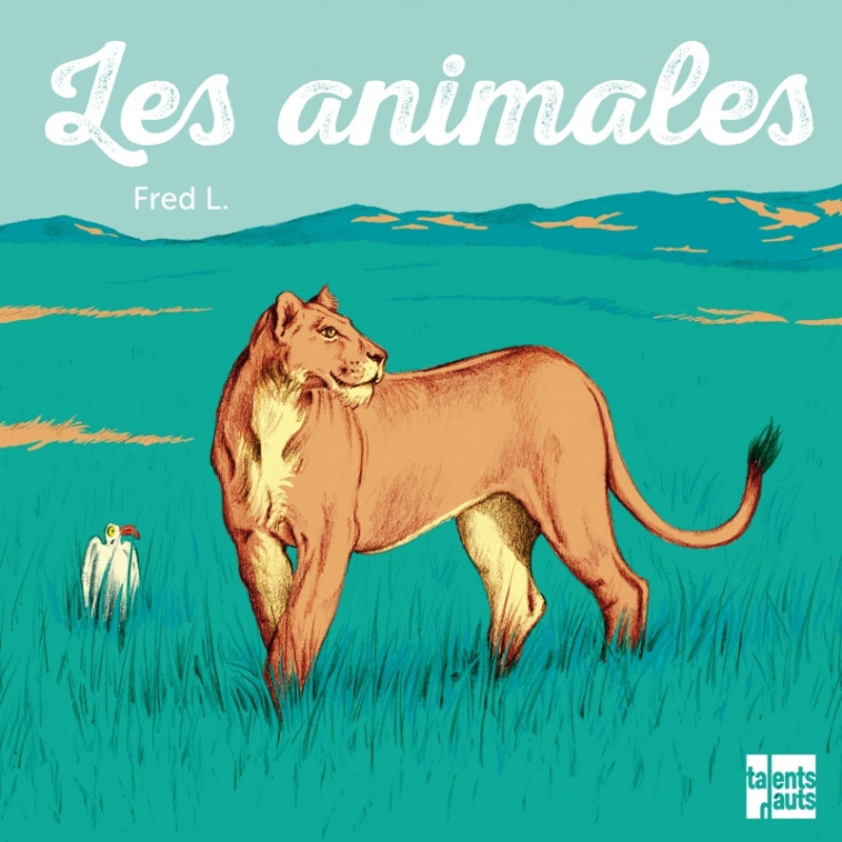 Les animales - FRED L. FRED L. - TALENTS HAUTS