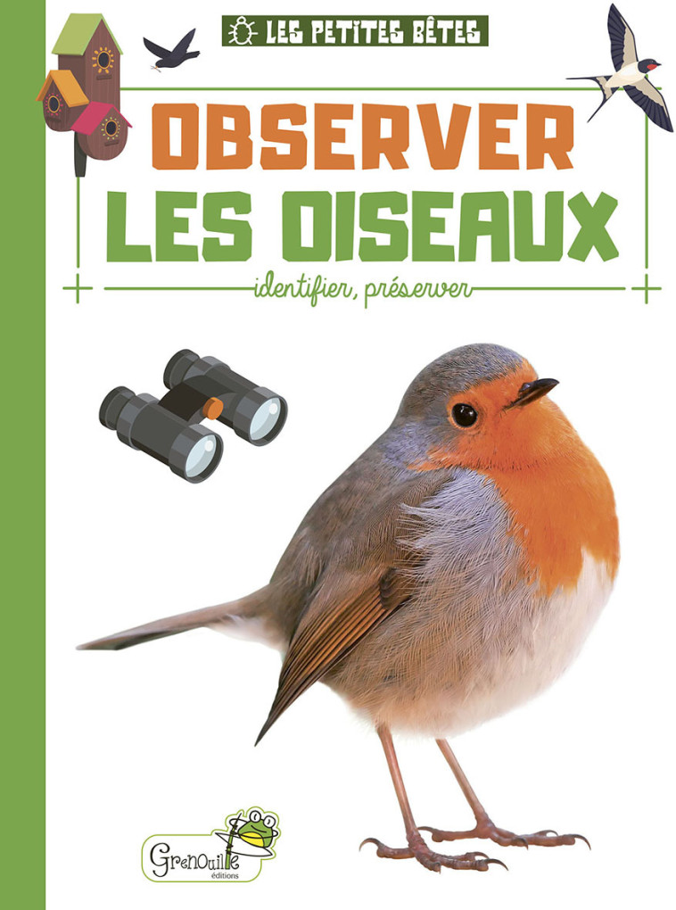 Observer les oiseaux - Alice Delvaille, Alice Delvaille - GRENOUILLE