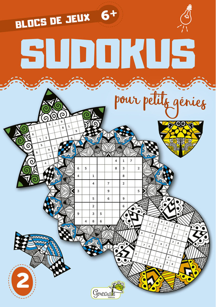 SUDOKUS POUR PETITS GENIES - 6 ANS ET + -  Collectif - GRENOUILLE