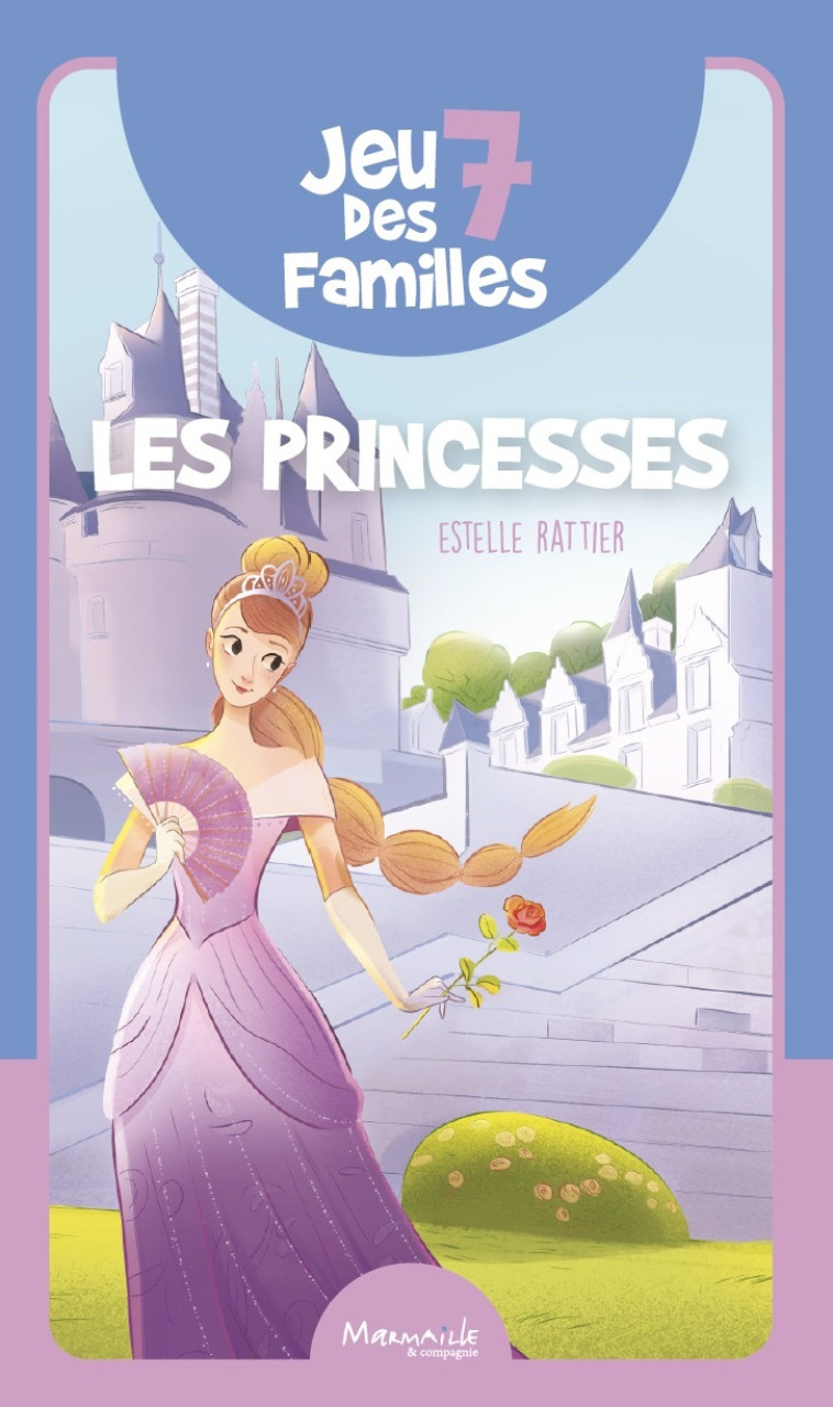 Jeu des 7 familles Les princesses - ESTELLE RATTIER - MARMAILLE CIE