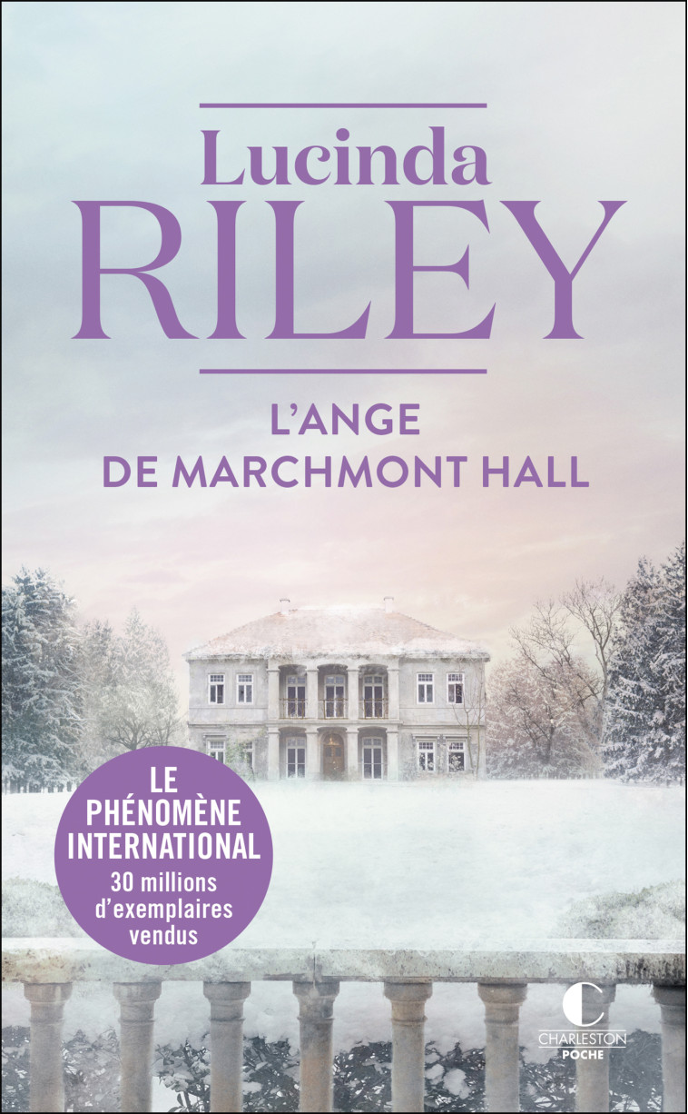 L'ange de Marchmont Hall  - Lucinda Riley, Marie-Axelle de La Rochefoucauld - CHARLESTON