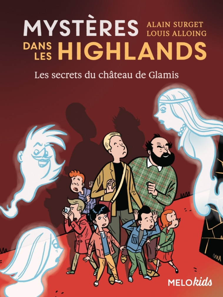 Mystères dans les Highlands (tome 2) - Les secrets du châtea - Alain Surget, Louis Alloing - ABC MELODY