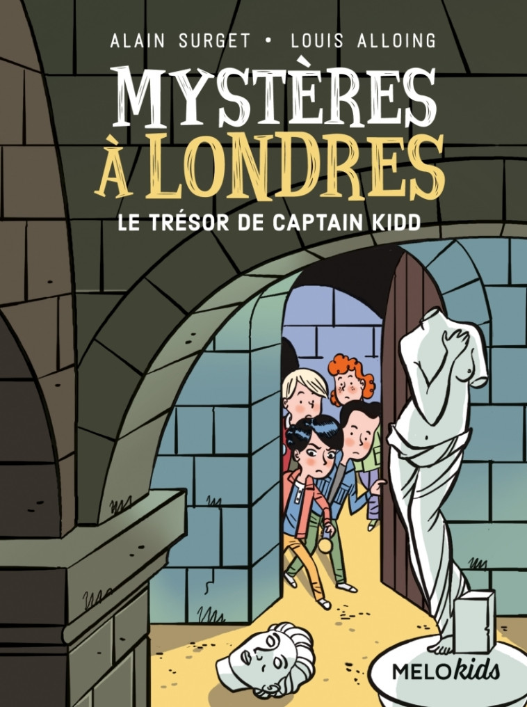 Mystères à Londres tome 3 -  Le trésor de Captain Kidd - Alain Surget, Louis Alloing - ABC MELODY