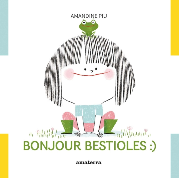 Bonjour bestioles :) - Amandine Piu - AMATERRA