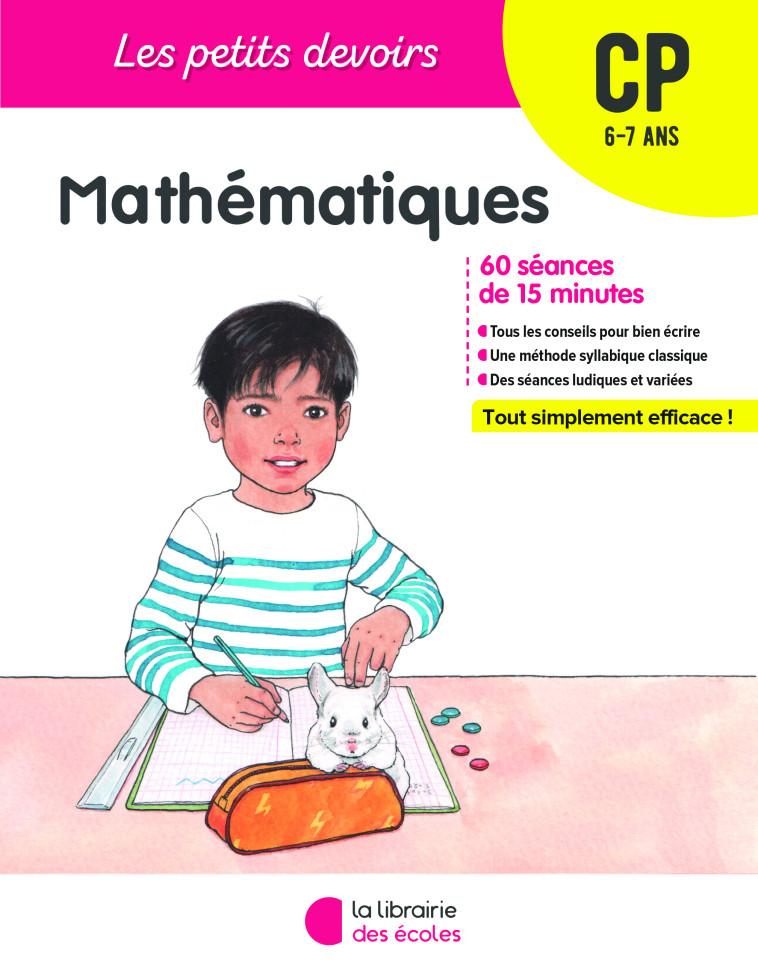 Les Petits Devoirs - Mathématiques CP - Isabelle Staffalo, Brigitte Guigui - LIB DES ECOLES