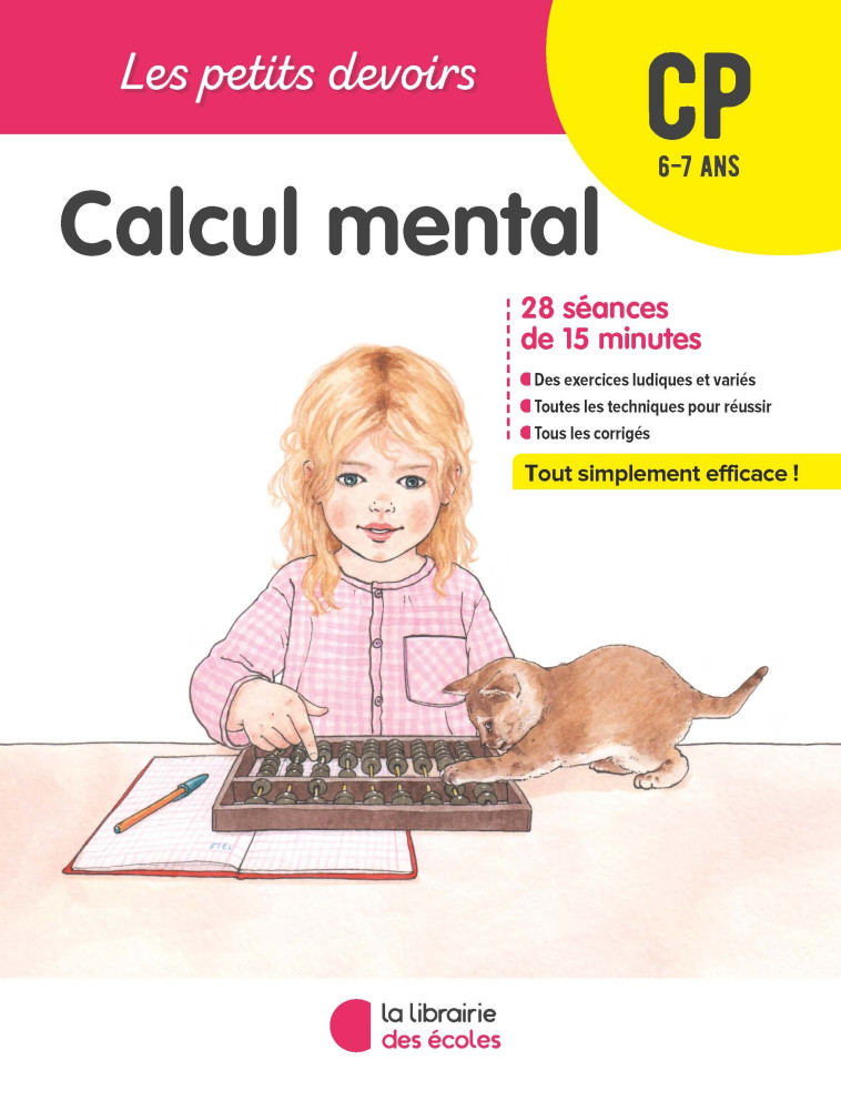 Les Petits Devoirs - Calcul mental CP - XXX - LIB DES ECOLES