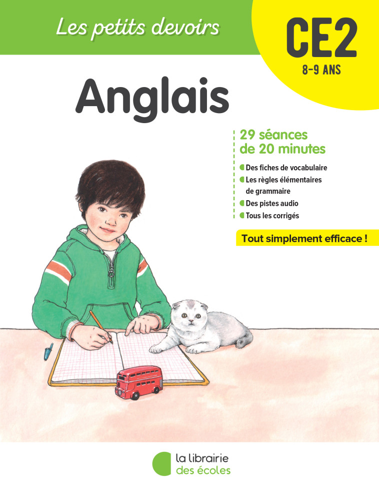 Les Petits Devoirs - Anglais CE2 - Bénédicte Silvère - LIB DES ECOLES