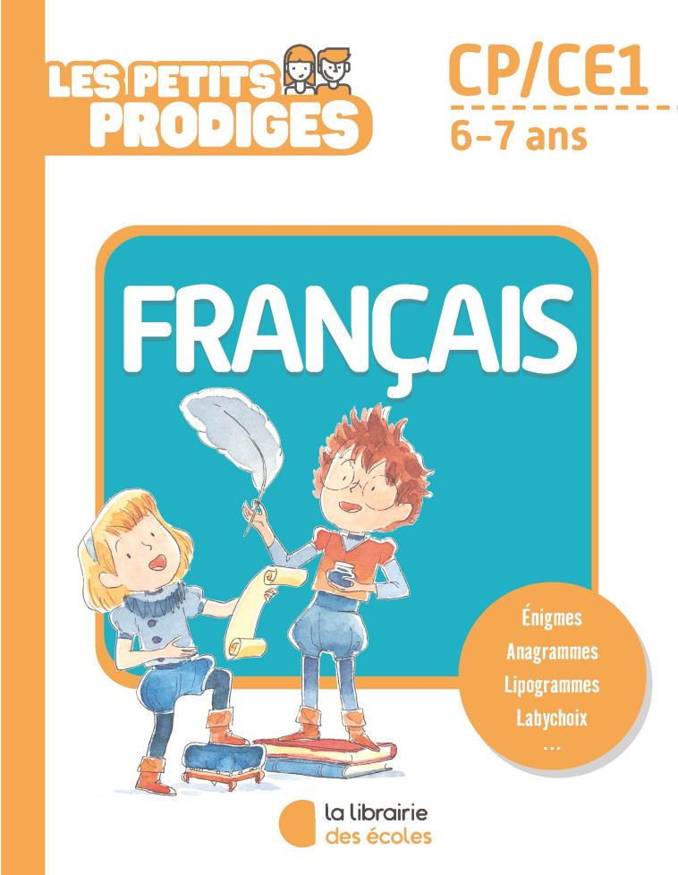 Les petits prodiges - Français CP - Antoine Houlou-Garcia - LIB DES ECOLES