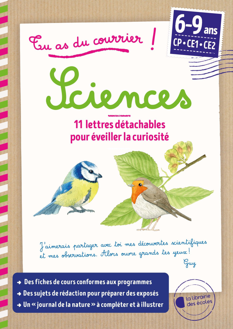 Tu as du courrier ! - Sciences Cycle 2 - Mélissa Faidherbe, Marie Bancel - LIB DES ECOLES