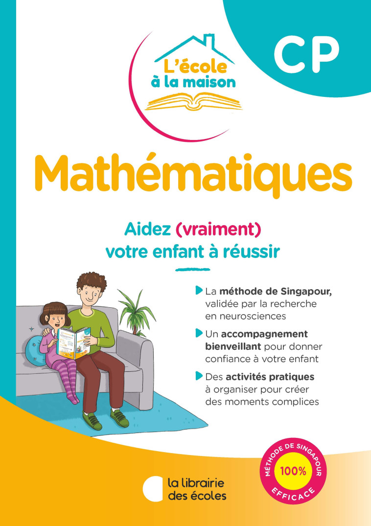 L'école à la maison - Mathématiques CP - Perrine Rey - LIB DES ECOLES