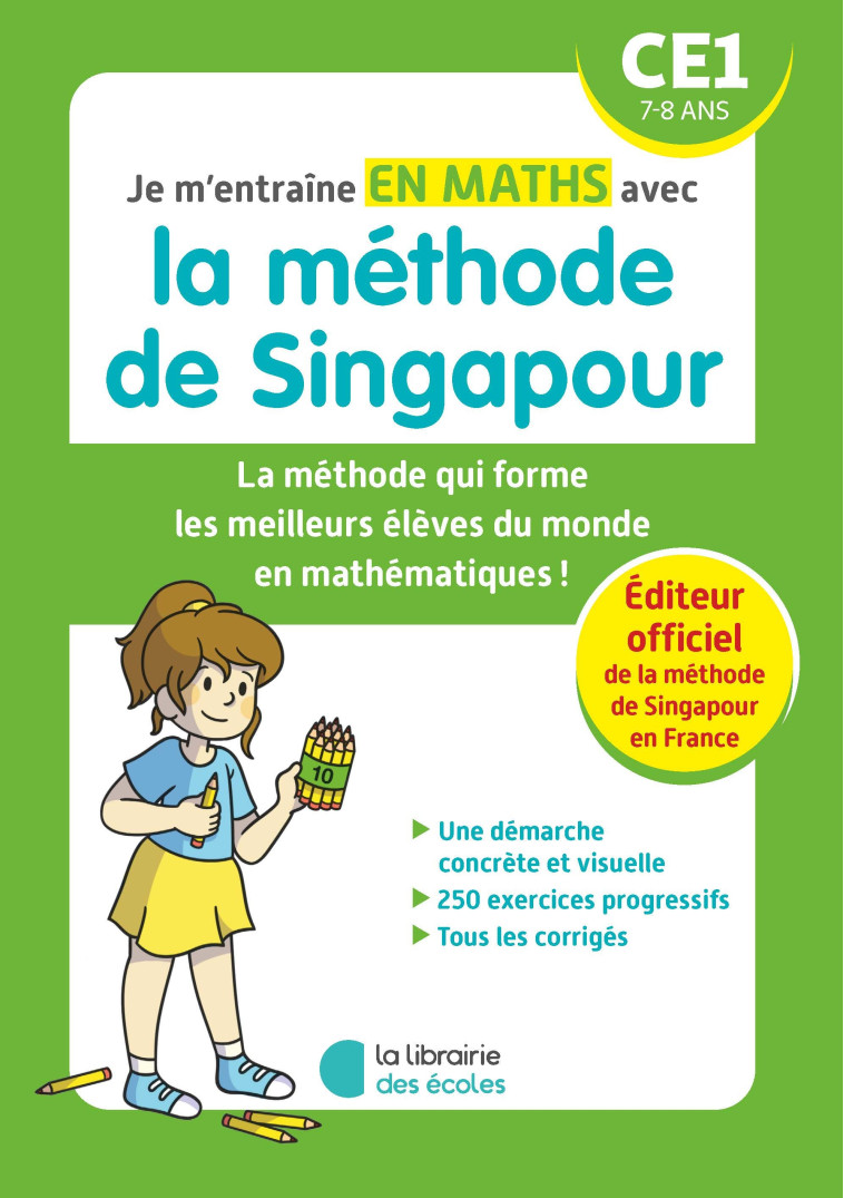 Je m'entraîne en maths avec la méthode de Singapour - CE1 -  Marshall Cavendish - LIB DES ECOLES