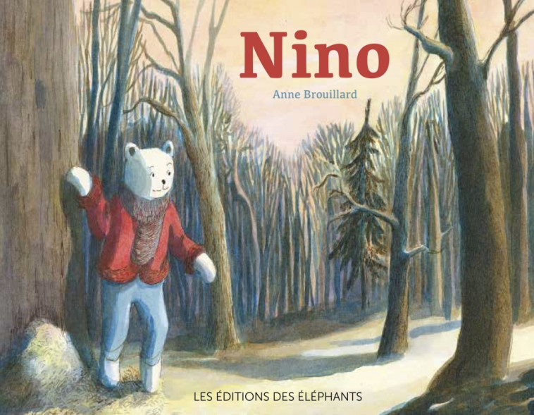 Nino - Anne Brouillard - DES ELEPHANTS