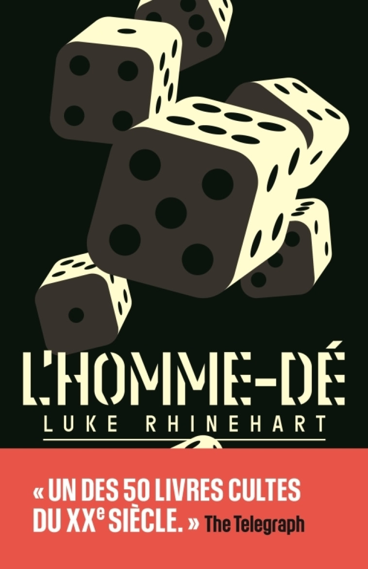 L'Homme-dé édition collector - Luke Rhinehart, Francis Guevremont, Luke Rhinehart, Francis Guevremont - FORGES VULCAIN