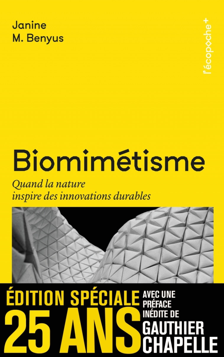 Biomimétisme - Quand la nature inspire des innovations durab - Jeanine M. BENYUS, Céline SEFRAOUI - RUE ECHIQUIER