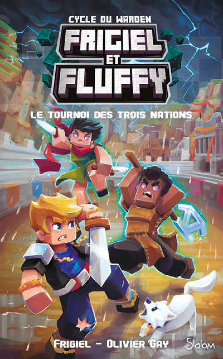 Frigiel et Fluffy - Cycle du Warden - Tome 1 Le Tournoi des trois nations - Frigiel Frigiel, Thomas Frick, Olivier Gay - SLALOM