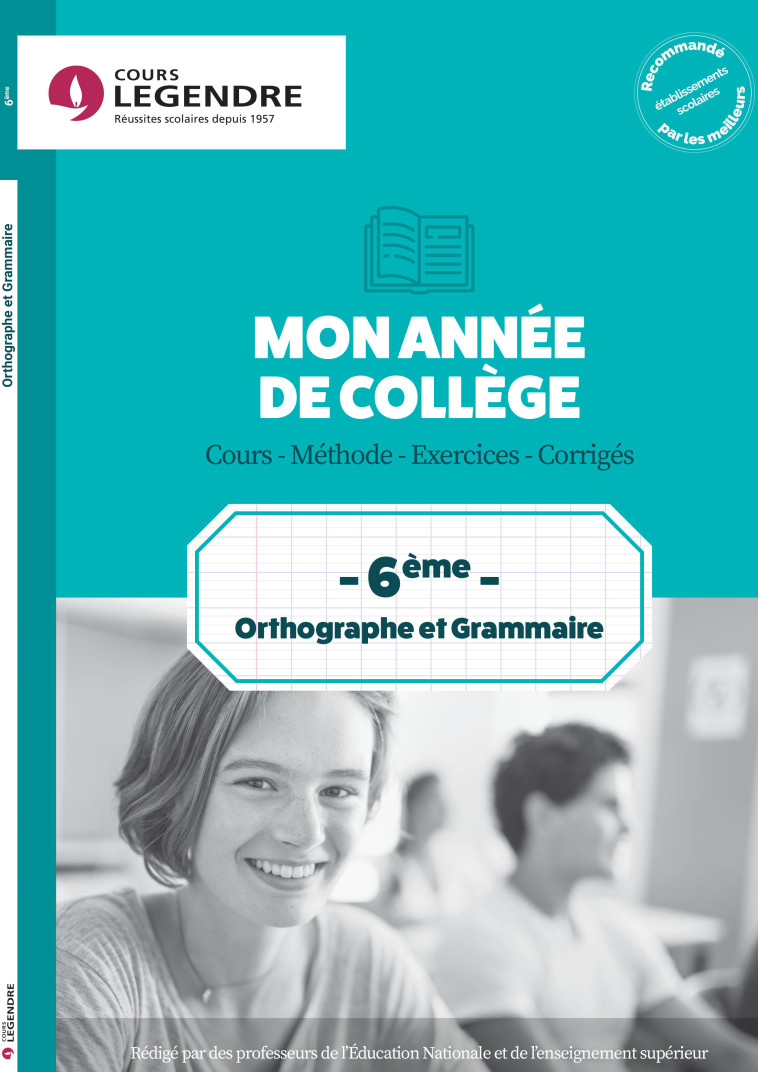 Mon année de collège 6ème - Orthographe et Grammaire   -  Delabre - EDICOLE