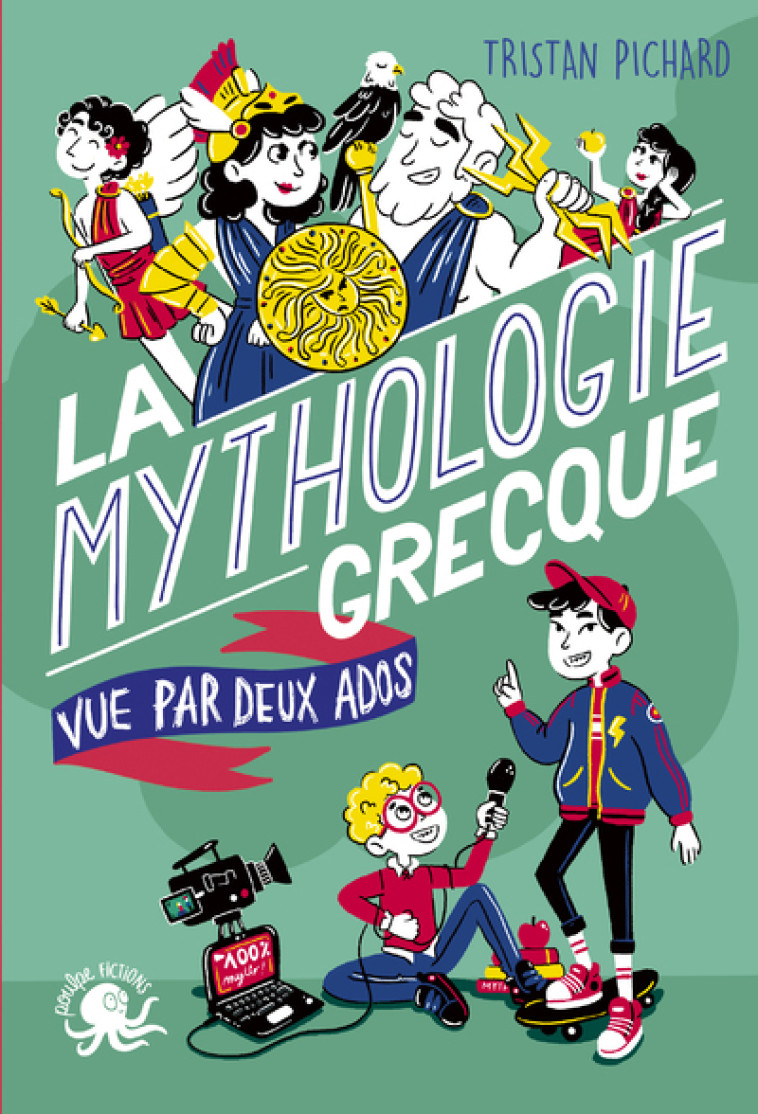 100 % Bio - La mythologie grecque vue par deux ados - Tristan Pichard, Julie Staboszevski - POULPE FICTIONS