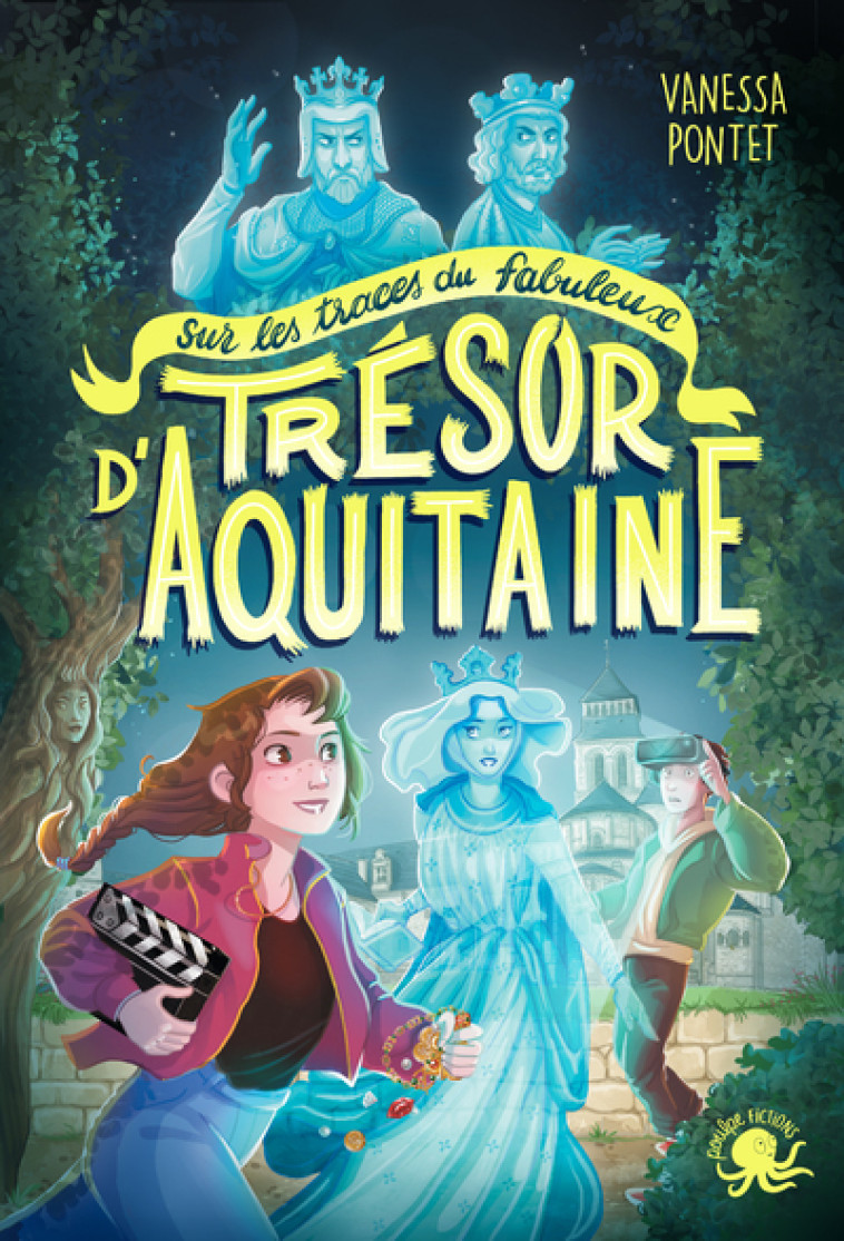 Sur les traces du fabuleux trésor d'Aquitaine - Vanessa Pontet, Artemisia Artemisia - POULPE FICTIONS